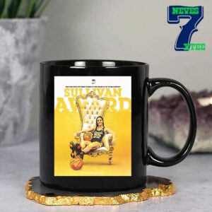 Caitlin Clark 22 Iowa Hawkeyes Womens Basketball The First-Ever Two-Time Winner Of The Award In Its 94-Year History Sullivan Award Ceramic Mug