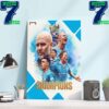 2023-2024 Premier League Champions Are Manchester City Win 4th Consecutive Premier League Title Home Decor Wall Art Poster Canvas