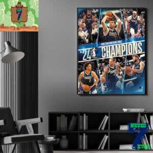 2024 NBA Western Conference Finals Champions Are Dallas Mavericks Home Decor Poster Canvas