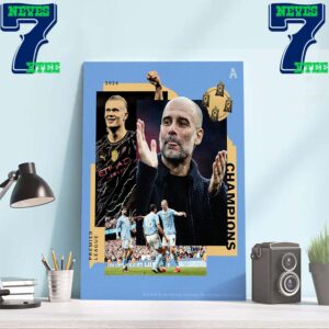 2024 Premier League Champions Are Manchester City Home Decor Wall Art Poster Canvas