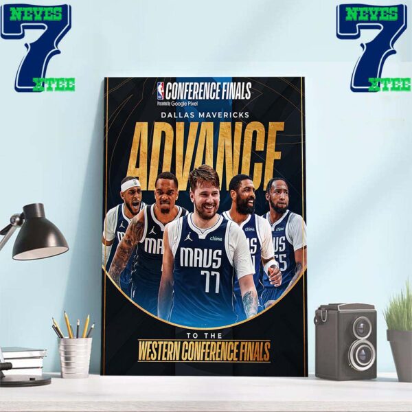 Congratulations To Dallas Mavericks Advance To The Western Conference Finals 2024 NBA Playoffs Home Decor Wall Art Poster Canvas