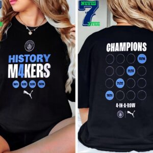 Manchester City History M4kers Premier League Victory 2023-2024 4-In-A-Row Two Sides Unisex T-Shirt
