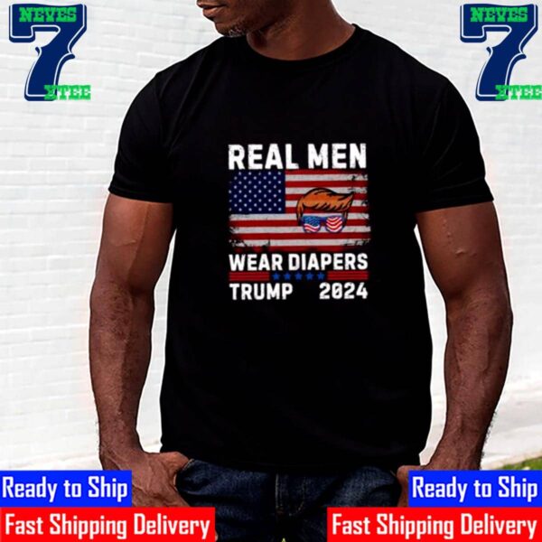 Meme Real Men Wear Diapers Trump 2024 Memes USA Flag Unisex T-Shirt