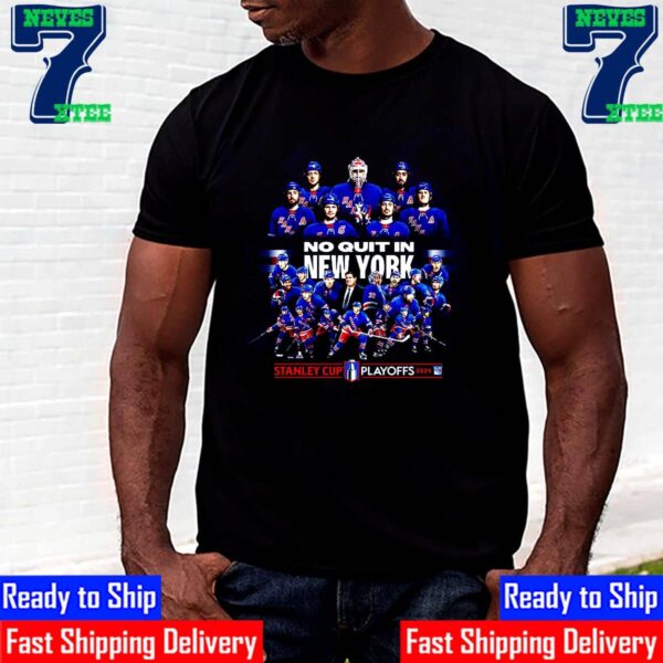 New York Rangers 2023-2024 Stanley Cup Playoffs No Quit In New York Unisex T-Shirt