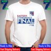 Florida Panthers Vs NY Rangers 2024 Eastern Conference Final Go To Stanley Cup Playoffs Unisex T-Shirt