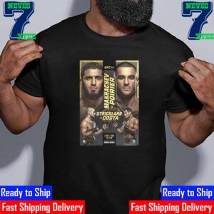 Official Poster UFC 302 Islam Makhachev Vs Dustin Poirier And Sean Strickland Vs Paulo Costa June 1st 2024 Classic T-Shirt