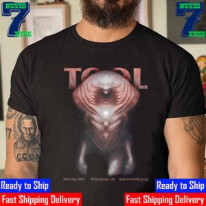 TOOL Effing TOOL Limited Merch Poster With Support From Night Verses In Resorts World Arena At Birmingham UK May 30th 2024 Unisex T-Shirt