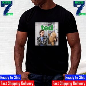 Ted Has Been Renewed For Season 2 At Peacock Unisex T-Shirt