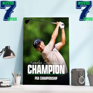 Xander Schauffele Champion 2024 PGA Championship Clutch Birdie On 18 To Win The First Career Major Home Decor Wall Art Poster Canvas