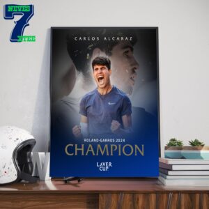 2024 French Open Roland-Garros Champions Is Carlos Alcaraz For The First Time In Career Home Decor Poster Canvas