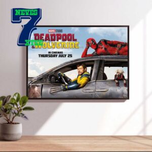 Brand New Poster For Deadpool And Wolverine In Cinema On July 25th 2024 Home Decor Poster Canvas