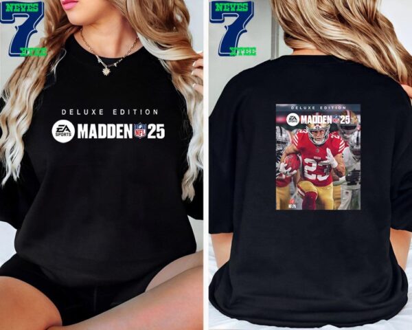 Christian McCaffrey On Cover Athlete The EA Sports Madden NFL 25 Deluxe Edition Two Sides Unisex T-Shirt