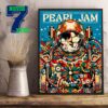 Pearl Jam Tonight At London Tottenham Hotspur Stadium 2024 Home Decor Poster Canvas