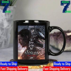 The Time Has Come Til Death Do They Part Tom Hardy Returns In Venom The Last Dance Official Poster Ceramic Mug