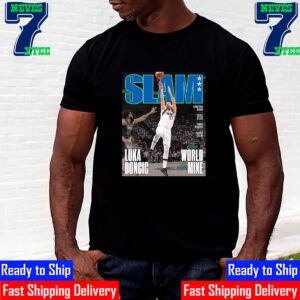 The World Is Mine Luka Doncic Run To The 2024 NBA Finals On The Cover Of SLAM 250 Unisex T-Shirt