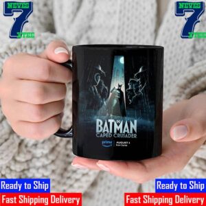 Official Poster Batman Caped Crusader Emerges From The Shadows Releasing August 1st 2024 On Prime Video Mug