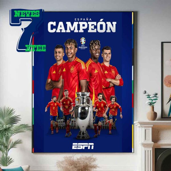 Spain Are UEFA Euro 2024 Champions Beat England To Be Winners Euro 2024 Champions Campeons Vamos Espana Home Decor Poster Canvas